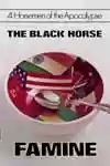 4 Horsemen - The Black Horse - Famine (1976)